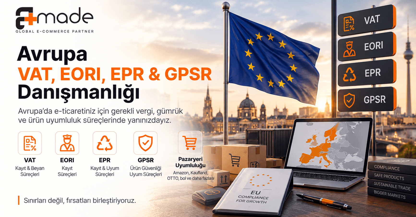Avrupa VAT, EORI, EPR & GPSR Danışmanlığı